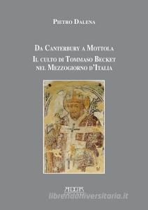 Da Canterbury a Mottola. Il culto di Tommaso Becket nel Mezzogiorno dItalia.pdf