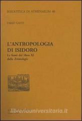 L antropologia di Isidoro. Le fonti del libro XI delle etimologie.pdf