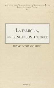 La famiglia: un bene insostituibile.pdf