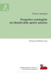 Prospettive sociologiche nei disturbi dello spettro autistico.pdf