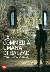 La commedia umana di Balzac. Omaggio al romanziere assoluto.pdf