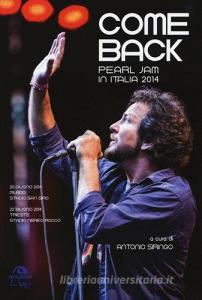 Come back. Pearl Jam in Italia 2014.pdf