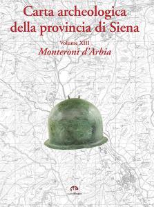 Carta archeologica della provincia di Siena vol.13.pdf