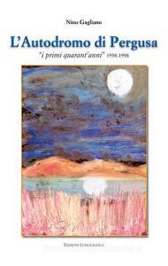 L autodromo di Pergusa. «I primi quarantanni» (1958-1998).pdf