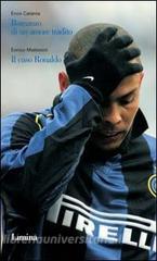 Romanzo di un amore tradito. Il caso Ronaldo.pdf