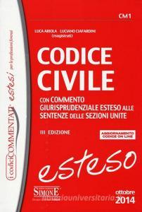 Codice civile. Con commento giurisprudenziale esteso alle sentenze delle sezioni unite. Con aggiornamento online.pdf