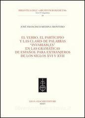 Verbo, el participio y las clases de palabras «invariables» en las gramáticas de español para extranjeros de los siglos XVI y XVII (El).pdf