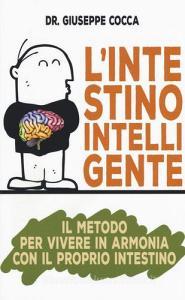 L intestino intelligente. Il metodo per vivere in armonia con il proprio intestino.pdf