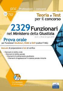 2329 funzionari Ministero della Giustizia. Prova orale. Con software di simulazione retedem.it Image