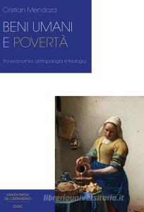 Ebook Beni umani e povertà di Cristian Mendoza edito da EDUSC