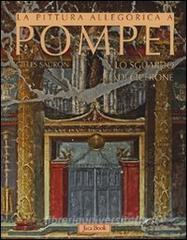 La pittura allegorica a Pompei. Lo sguardo di Cicerone.pdf