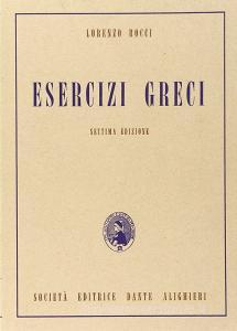 Esercizi greci. Per il Liceo classico.pdf