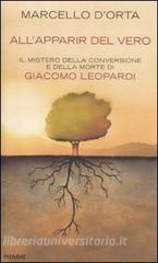 Allapparir del vero. Il mistero della conversione e della morte di Giacomo Leopardi.pdf