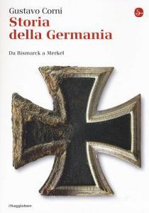 Storia della Germania. Da Bismarck a Merkel.pdf