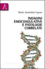 Indagini emocoagulative e patologie correlate.pdf