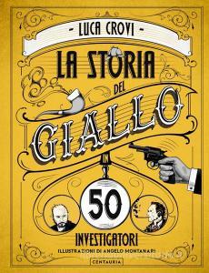 La storia del giallo in 50 investigatori.pdf