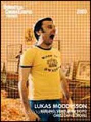 Giornate del cinema europeo 2009. Lukas Moodysson Berlino venti anni dpo orizzonti europei. Ediz. multilingue.pdf