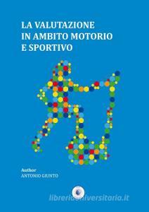 La valutazione in ambito motorio e sportivo.pdf