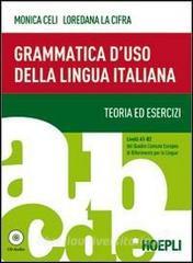 Grammatica duso della lingua italiana. Teoria ed esercizi. Livelli A1-B2. Con espansione online.pdf