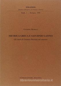 Metrica greca e saturnio latino. Gli studi di Gennaro Perrotta sul saturnio.pdf