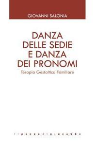 Danza delle sedie e danza dei pronomi. Terapia gestaltica familiare.pdf