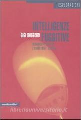 Intelligenze fuggitive. Movimenti contro luniversità azienda.pdf