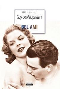 Bel-Ami. Ediz. integrale. Con Segnalibro.pdf