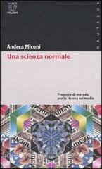 Una scienza normale. Proposte di metodo per la ricerca sui media.pdf