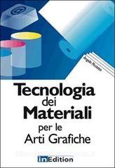 Tecnologia dei materiali per le arti grafiche.pdf