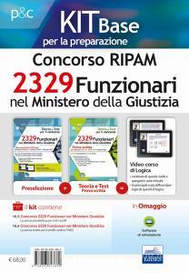 Kit base Concorso 2329 Funzionari nel Ministero della Giustizia. Per la preselezione e la prova scritta del profilo F/MG. Manuale di preparazione e test di verifica.pdf