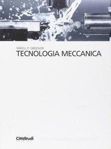 Tecnologia meccanica.pdf