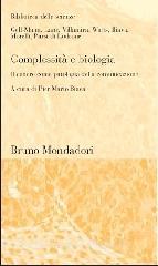 Complessità e biologia. Il cancro come patologia della comunicazione.pdf