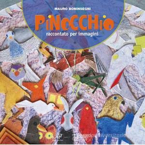 Pinocchio. Raccontato per immagini. Ediz. illustrata.pdf