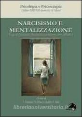 Narcisismo e mentalizzazione. Saggi dellasociaciòn psicoanalitica de Buenos Aires (APdeBa).pdf