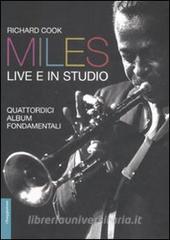 Miles live e in studio. Quattordici album fondamentali.pdf