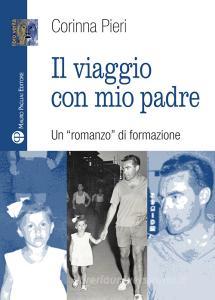 Il viaggio con mio padre. Un «romanzo» di formazione.pdf