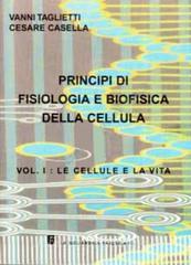 Principi di fisiologia e biofisica della cellula vol.1.pdf