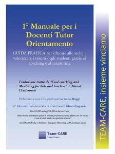 Ebook 1° Manuale per i Docenti Tutor Orientamento di Marco Laganà edito da Youcanprint