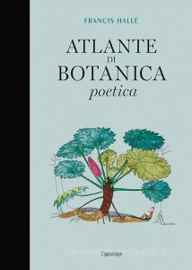 Atlante di botanica poetica. Ediz. illustrata.pdf