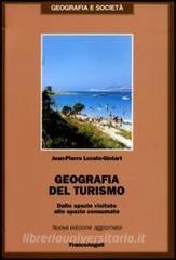 Geografia del turismo. Dallo spazio visitato allo spazio consumato.pdf