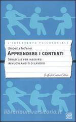 Apprendere i contesti. Strategie per inserirsi in nuovi ambiti di lavoro.pdf