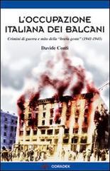L occupazione italiana dei Balcani. Crimini di guerra e mito della «brava gente» (1940-1943).pdf