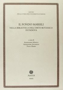Il fondo Marsili. Nella biblioteca dellorto botanico di Padova.pdf