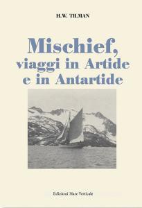 Mischief, viaggi in Artide e in Antartide.pdf