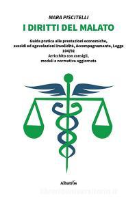 Libro Ebook I diritti del malato di Mara Piscitelli di Gruppo Albatros Il Filo