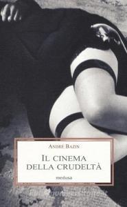 Il cinema della crudeltà.pdf
