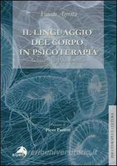 Il linguaggio del corpo in psicoterapia. Glossario di psicosomatica.pdf