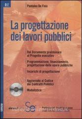 La progettazione dei lavori pubblici. Con CD-ROM.pdf