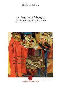 La regina di maggio... e alcune cronache da Licata.pdf