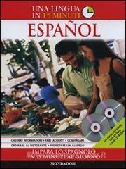 Español. Impara lo spagnolo in 15 minuti. Con 2 CD Audio.pdf